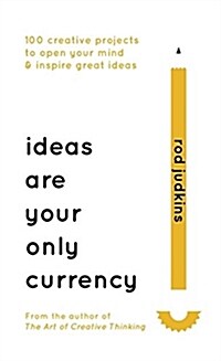 Ideas are Your Only Currency (Hardcover)