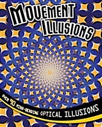 Movement Illusions (Hardcover)