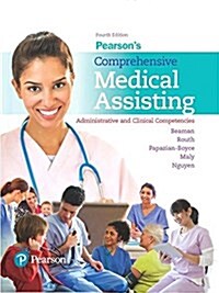 Pearsons Comprehensive Medical Assisting: Administrative and Clinical Competencies (Hardcover, 4)