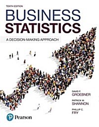 Business Statistics: A Decision-Making Approach (Hardcover, 10)