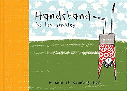 Handstand : A kind of counting book (Hardcover)