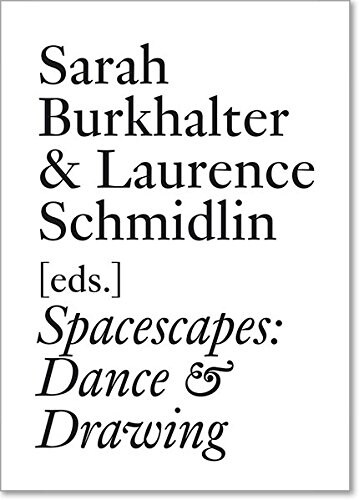 Spacescapes Dance & Drawing (Paperback)