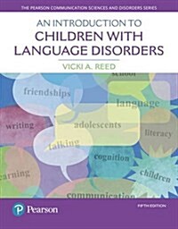 An Introduction to Children with Language Disorders (Paperback, 5)