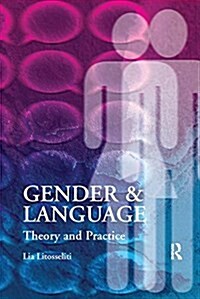 Gender and Language  Theory and Practice (Hardcover)