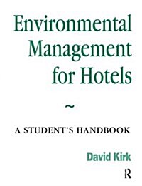 Environmental Management for Hotels (Hardcover)