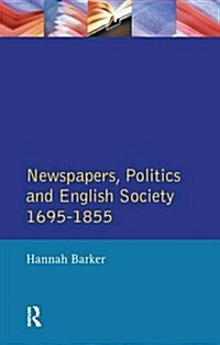 Newspapers and English Society 1695-1855 (Hardcover)