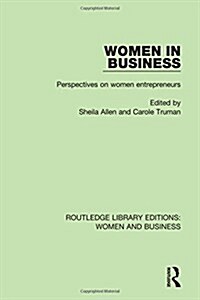 Women in Business : Perspectives on Women Entrepreneurs (Hardcover)