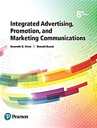 Integrated Advertising, Promotion, and Marketing Communications (Paperback, 8)