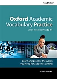 Oxford Academic Vocabulary Practice: Upper-Intermediate B2-C1: With Key (Paperback)