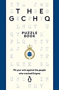 The GCHQ Puzzle Book : Perfect for anyone who likes a good headscratcher (Paperback)