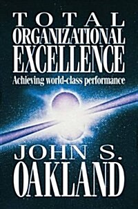 Total Organizational Excellence (Hardcover)