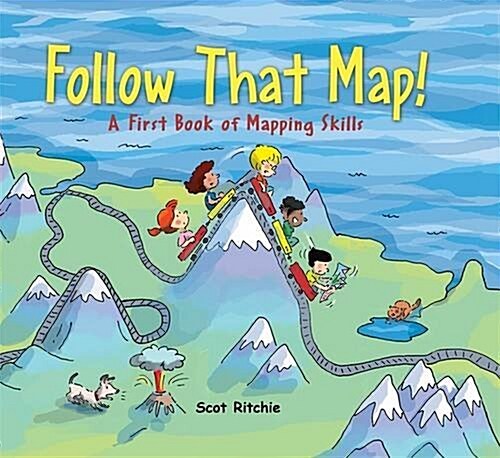 Follow That Map : A First Book of Mapping Skills (Hardcover, Illustrated ed)