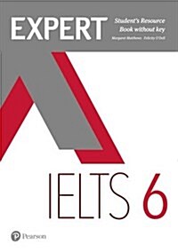 Expert IELTS 6 Students Resource Book without Key (Paperback)