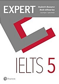 Expert IELTS 5 Students Resource Book without Key (Paperback)