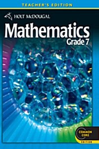 Holt McDougal Mathematics Teachers Edition Grade 7 (Hardcover)