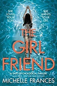 The Girlfriend : The Gripping Psychological Thriller from the Number One Bestseller (Paperback)