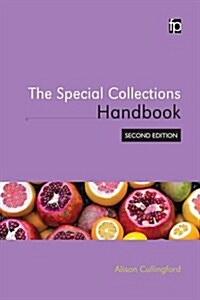 The Special Collections Handbook (Hardcover, 2 ed)