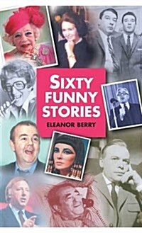 Sixty Funny Stories (Hardcover)