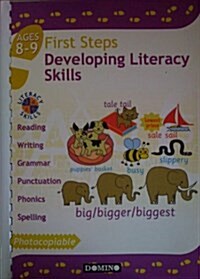 First Steps - Developing Literacy Skills 8 - 9 Years (Paperback)