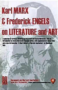 Karl Marx and Frederick Engels on Literature and Art (Paperback, 2 Rev ed)