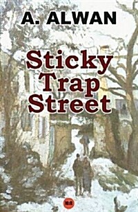 Sticky Trap Street (Paperback)