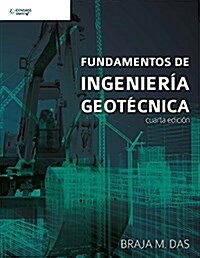 FUNDAMENTOS DE INGENIERIA GEOTECNICA (Paperback)