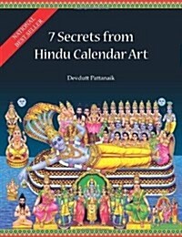 7 Secrets from Hindu Calendar Art (Paperback)