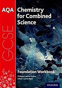 AQA GCSE Chemistry for Combined Science (Trilogy) Workbook: Foundation (Paperback)