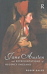 Jane Austen and Representations of Regency England (Hardcover)