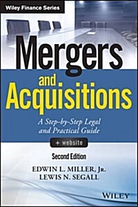 Mergers and Acquisitions, + Website: A Step-By-Step Legal and Practical Guide (Hardcover, 2)