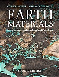 Earth Materials : Introduction to Mineralogy and Petrology (Paperback, 2 Revised edition)