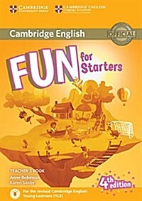 Fun for Starters Teacher’s Book with Downloadable Audio (Multiple-component retail product, 4 Revised edition)