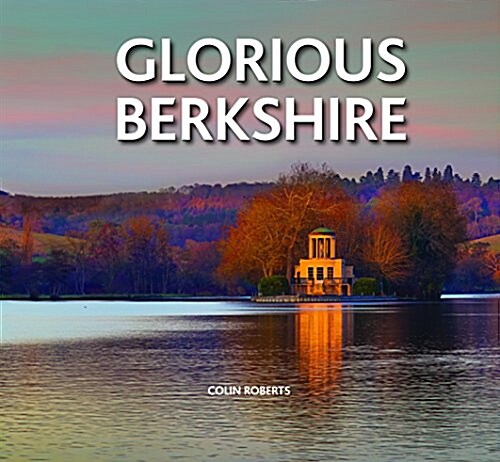 Glorious Berkshire (Hardcover)