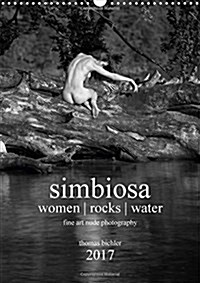 Simbiosa ... Fine Art Nude Photography 2017 (Calendar, 3 Rev ed)