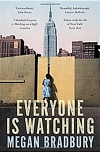 EVERYONE IS WATCHING (Paperback)