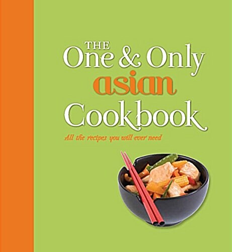 The One and Only Asian Cookbook (Hardcover)