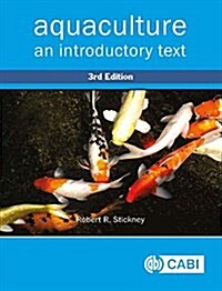 Aquaculture : An Introductory Text (Paperback, 3 ed)