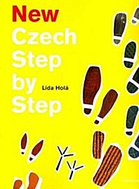 New Czech Step by Step : A Basic Course in the Czech Language for English-speaking Foreigners (Package)