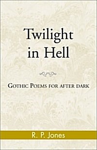 Twilight in Hell (Paperback)