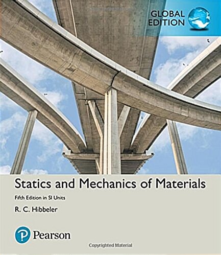 Statics and Mechanics of Materials in SI Units (Paperback, 5 ed)