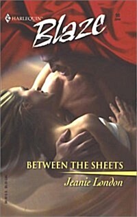 Between the Sheets (Harlequin Blaze, 90) (Mass Market Paperback)