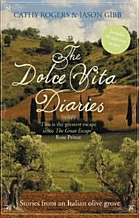 The Dolce Vita Diaries (Paperback)