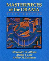 Masterpieces of the Drama (Paperback, 6)