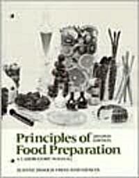 Principles of Food Preparation, Laboratory Manual (Paperback, 2, Revised)