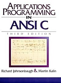 Applications Programming in ANSI C (Paperback, 3, Revised)