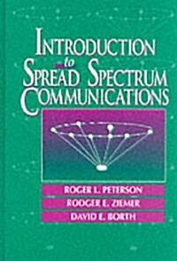 Introduction to Spread Spectrum Communications (Paperback)