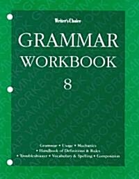 Writers Choice Grade 8 Grammar Workbook (Paperback)