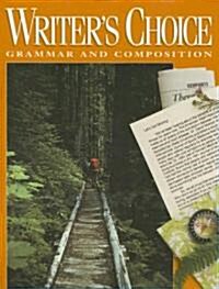 Writers Choice Composition And Grammar 10 (Hardcover, 2nd, Student)