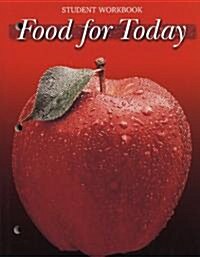 Food for Today, Student Workbook (Paperback, Student)