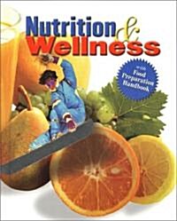Nutrition and Wellness (Hardcover)